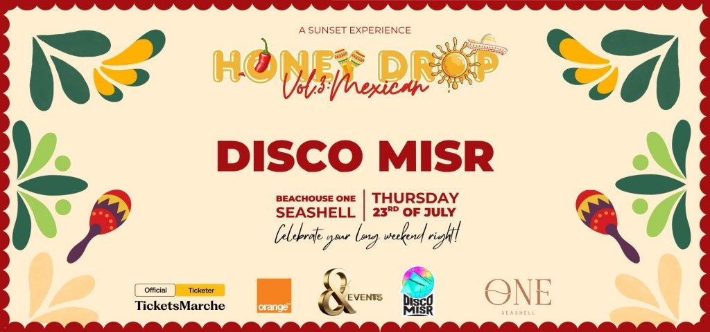 Honey Drop Vol.3 Ft. Disco Misr
